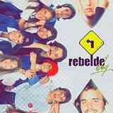REBELDE WAY – Мятежный Дух, ERREWAY_RBD_РЕМЕЙКИ