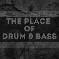 The Place Of Drum & Bass