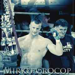 Мирко Крокоп / Mirko [Crocop] Filipovic