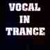 VOCAL in TRANCE CLUB