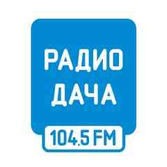Радио Дача - Нижний Новгород 104.5 FM