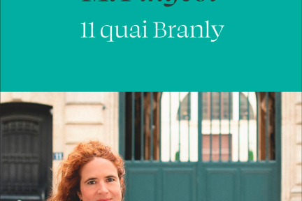 « 11 quai Branly » : la « maison des fantômes » de Mazarine Pingeot