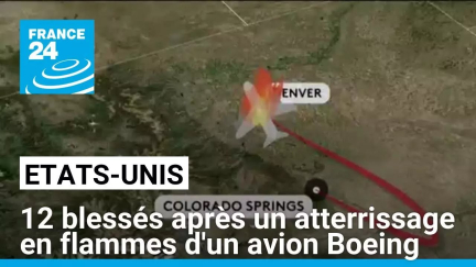 12 blessés après un atterrissage dans les flammes d'un avion Boeing • FRANCE 24