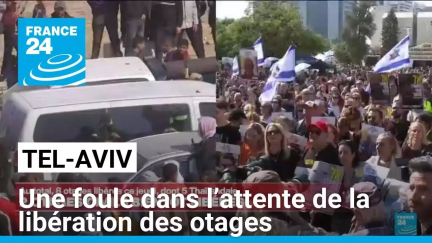 À Tel-Aviv, une foule rassemblée dans l’attente de la libération des otages • FRANCE 24