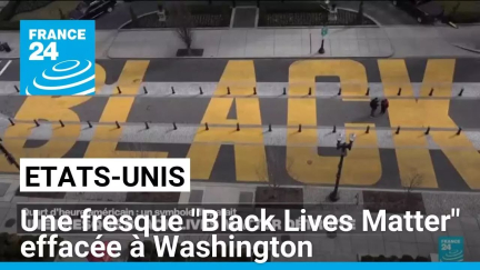 A Washington une fresque "Black Lives Matter" effacée sous la pression des Républicains