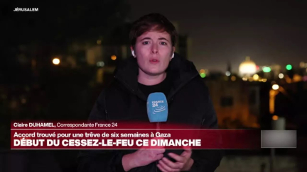 Accord de cessez-le-feu à Gaza : "l'aboutissement de plusieurs jours d'angoisse" • FRANCE 24