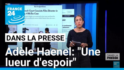 Adèle Haenel vs. Christophe Ruggia: "Une lueur d'espoir" • FRANCE 24