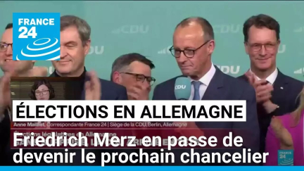 Allemagne : Friedrich Merz en passe de devenir le prochain chancelier allemand • FRANCE 24