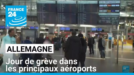 Allemagne : jour de grève dans les principaux aéroports • FRANCE 24