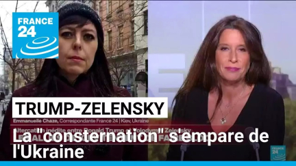 Altercation Trump-Zelensky : la "consternation" s'empare de l'Ukraine • FRANCE 24