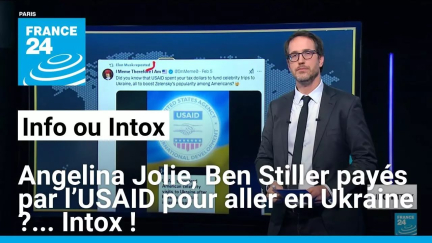 Angelina Jolie, Ben Stiller payés par l’USAID pour aller en Ukraine ?... Intox ! • FRANCE 24