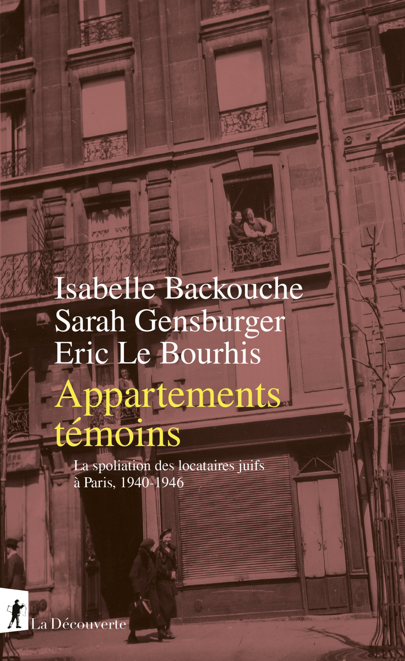 "Appartements témoins", le livre qui bouscule l’histoire de la spoliation des juifs