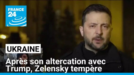 Après son altercation avec Trump, Zelensky veut "arranger les choses" • FRANCE 24