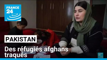 Au Pakistan, des réfugiés afghans traqués • FRANCE 24