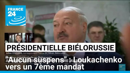 "Aucun suspens" à la présidentielle en Biélorussie : Loukachenko vers un 7ème mandat