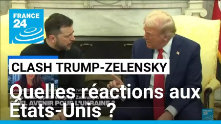 Clash Trump-Zelensky : quelles réactions aux États-Unis ? • FRANCE 24