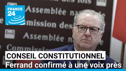 Conseil constitutionnel : Richard Ferrand confirmé à une voix près • FRANCE 24