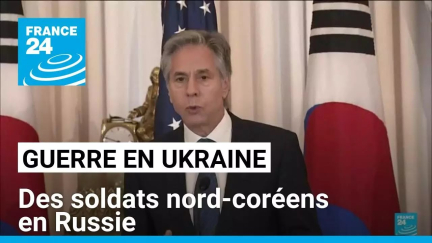 Des soldats nord-coréens en Russie sont prêts à combattre les forces ukrainiennes, selon Blinken