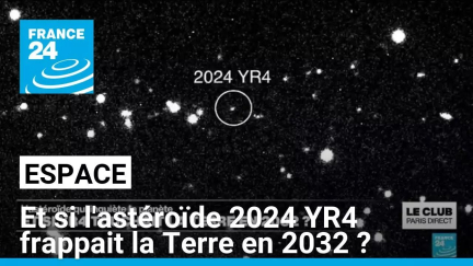 Doit-on s'inquiéter de l'astéroïde 2024 YR4 qui pourrait frapper la Terre en 2032 ? • FRANCE 24