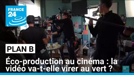 Éco-production au cinéma : la vidéo va-t-elle virer au vert ? • FRANCE 24