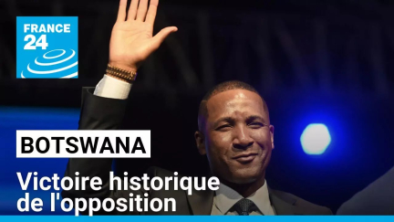 Élections au Botswana : victoire historique de l'opposition • FRANCE 24