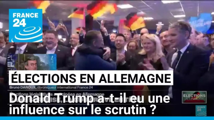 Élections en Allemagne : Donald Trump a-t-il eu une influence sur le scrutin ? • FRANCE 24