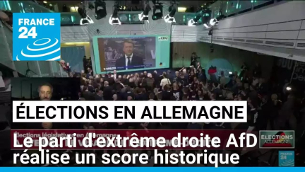 Élections en Allemagne : le parti d'extrême droite AfD réalise un score historique • FRANCE 24