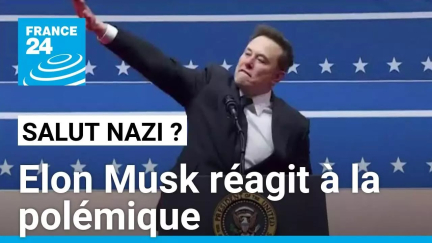 Elon Musk réagit à la polémique sur son geste rappelant un salut nazi • FRANCE 24