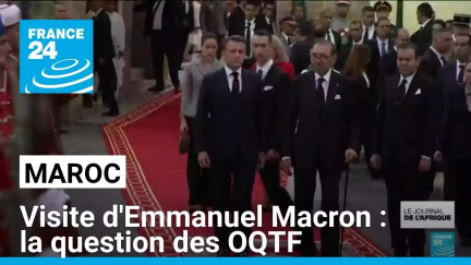 Emmanuel Macron au Maroc : la question des OQTF • FRANCE 24