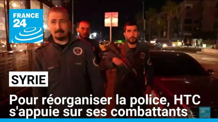 En Syrie, les nouvelles autorités réorganisent la police en s'appuyant sur leurs combattants