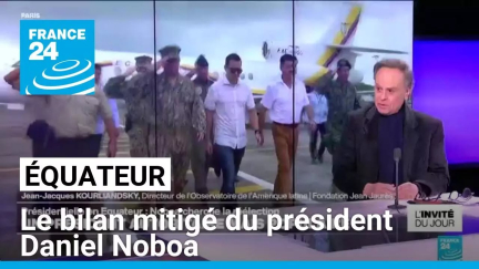 Équateur : le bilan mitigé du président Daniel Noboa • FRANCE 24