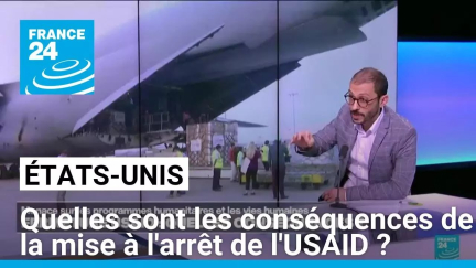 États-Unis : quelles sont les conséquences de la mise à l'arrêt de l'USAID ? • FRANCE 24