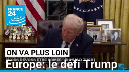 Europe: le défi Trump • FRANCE 24