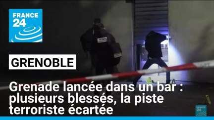 Explosion d'une grenade à Grenoble : une douzaine de blessés, la piste terroriste écartée