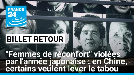 "Femmes de réconfort" violées par l'armée japonaise : en Chine, de rares voix veulent lever le tabou