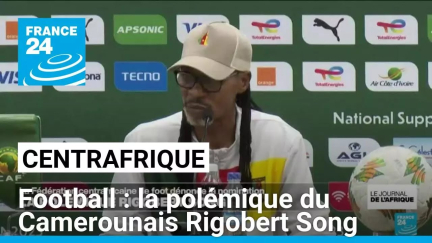 Football : la polémique du Camerounais Rigobert Song annoncé sur le banc de la Centrafrique