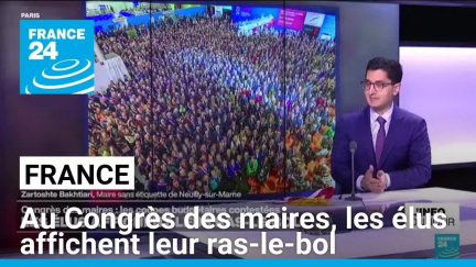 France : au Congrès des maires, les élus affichent leur ras-le-bol • FRANCE 24