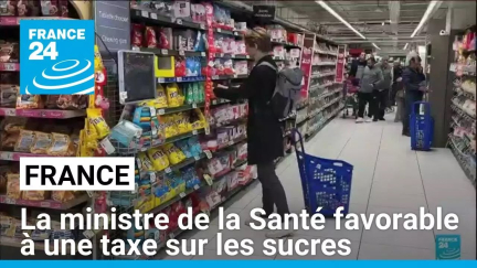 France : la ministre de la Santé favorable à une taxe sur les sucres • FRANCE 24