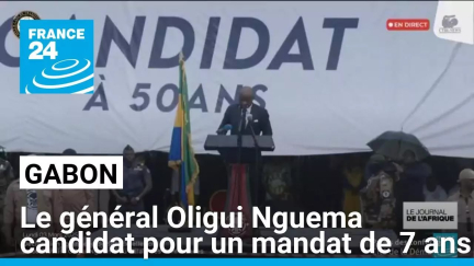 Gabon : le général Brice Oligui Nguema candidat pour un mandat de sept ans • FRANCE 24