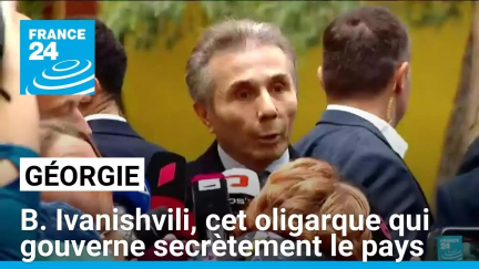 Géorgie : B. Ivanishvili, cet oligarque qui gouverne secrètement le pays • FRANCE 24