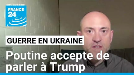 Guerre en Ukraine: Poutine accepte de parler à Trump • FRANCE 24