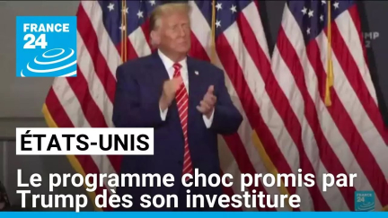 Immigration, Ukraine, avortement... le programme choc promis par Trump dès son investiture