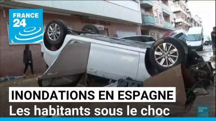 Inondations meurtrières en Espagne : les habitants sous le choc • FRANCE 24