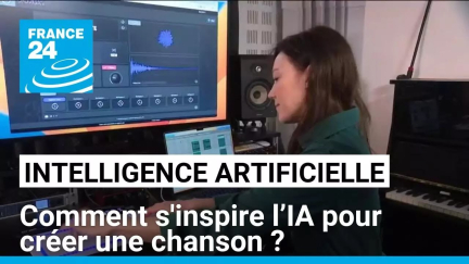 Intelligence artificielle : comment s'inspire l’IA pour créer une chanson ? • FRANCE 24