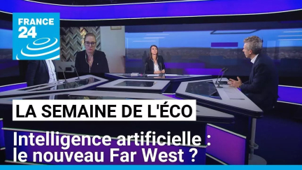 Intelligence artificielle : le nouveau Far West ? • FRANCE 24