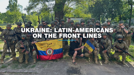 Investigation - Ukraine: Latin Americans on the front lines