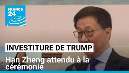 Investiture de Donald Trump : Han Zheng attendu à la cérémonie • FRANCE 24