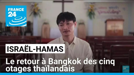 Israël-Hamas : le retour à Bangkok des cinq otages thaïlandais • FRANCE 24