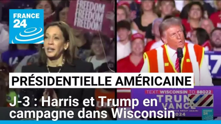 J-3 présidentielle américaine : Harris et Trump en campagne dans Wisconsin • FRANCE 24