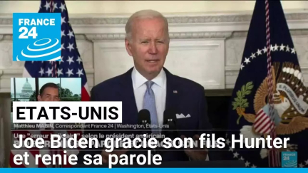 Joe Biden gracie son fils Hunter avant de quitter la Maison Blanche et renie sa parole • FRANCE 24